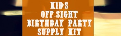DIY Kid's Off-Site Birthday Party Supply Kit