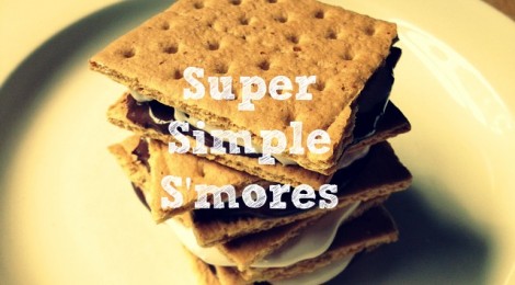 Super Simple S'mores