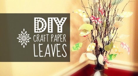 DIY Craft Paper Leaves