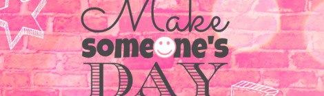 Make Someone's Day Challenge