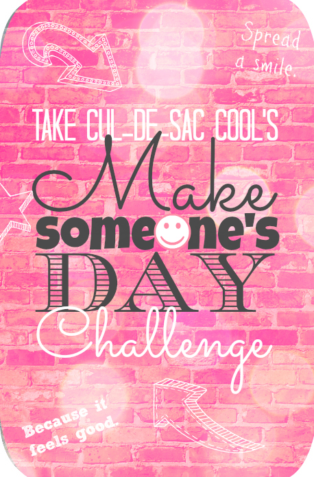 make someone's day