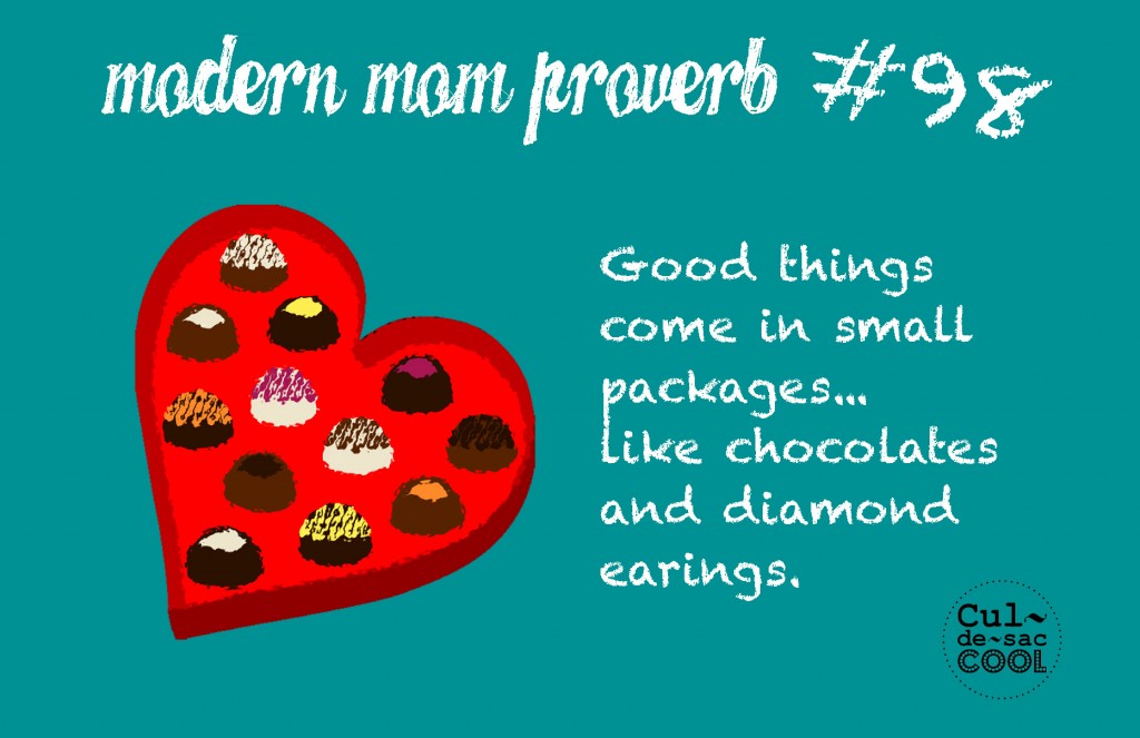 Modern Mom Proverb #98 Valentine's Day