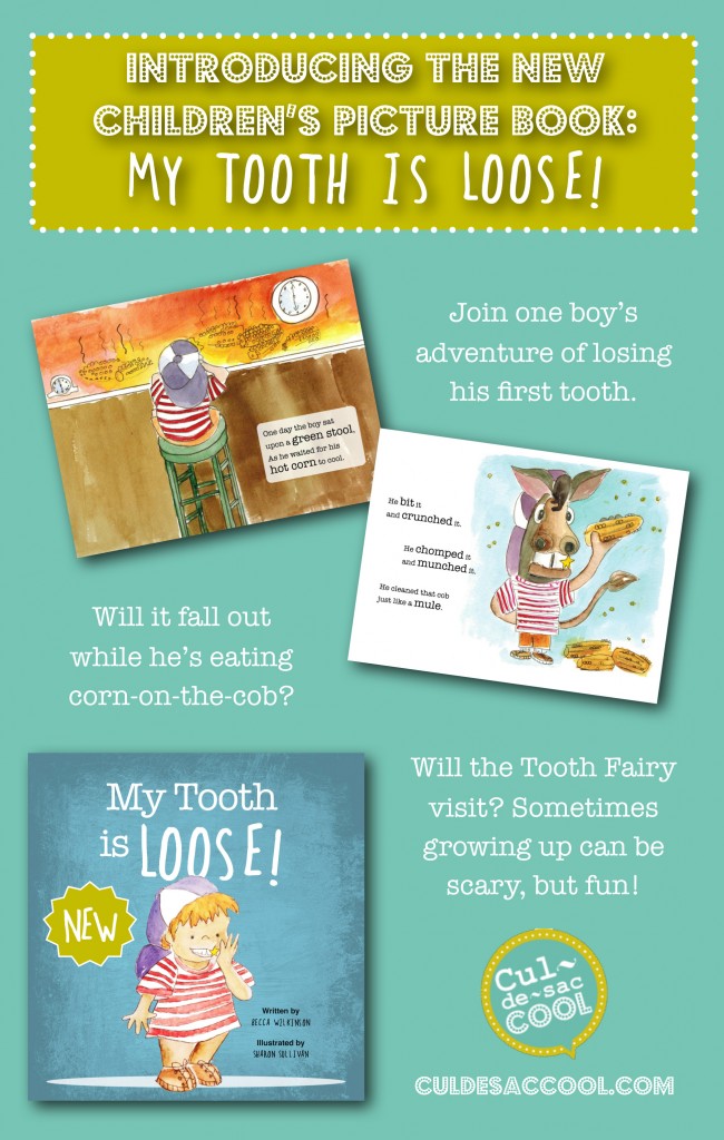 My Tooth is Loose! Children's Picture Book by Becca Wilkinson Graphic