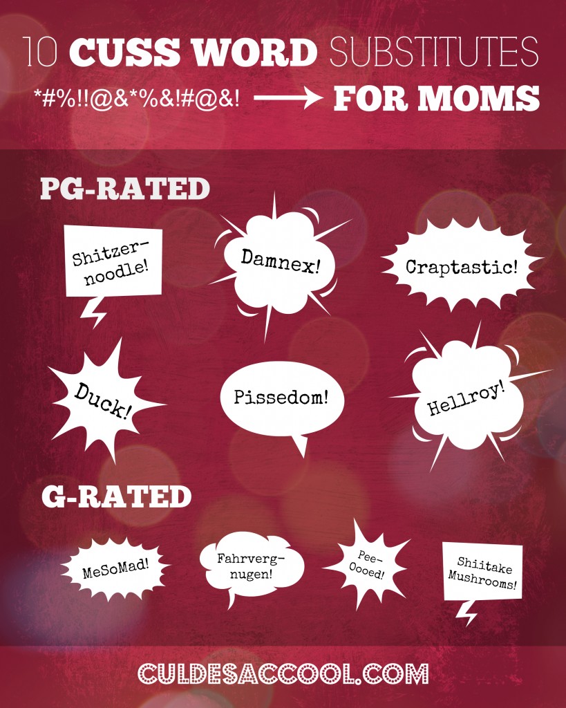 10 cuss word substitutes for moms info graphic