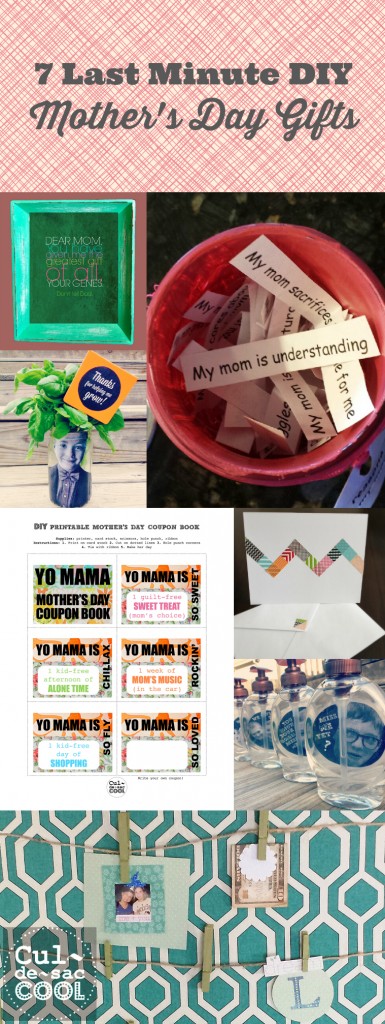 7 Last Minute Mother's Day Gifts from CuldesacCool.com Collage