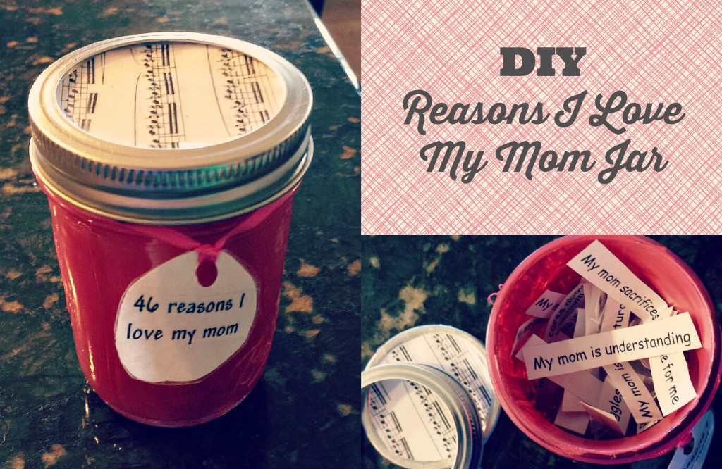DIY Reasons Why I Love My Mom Jar Collage