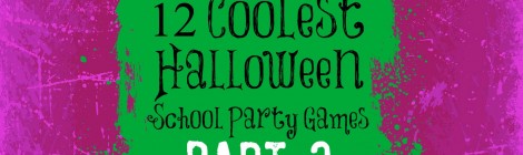12 Coolest Halloween School Party Games -- Part 3