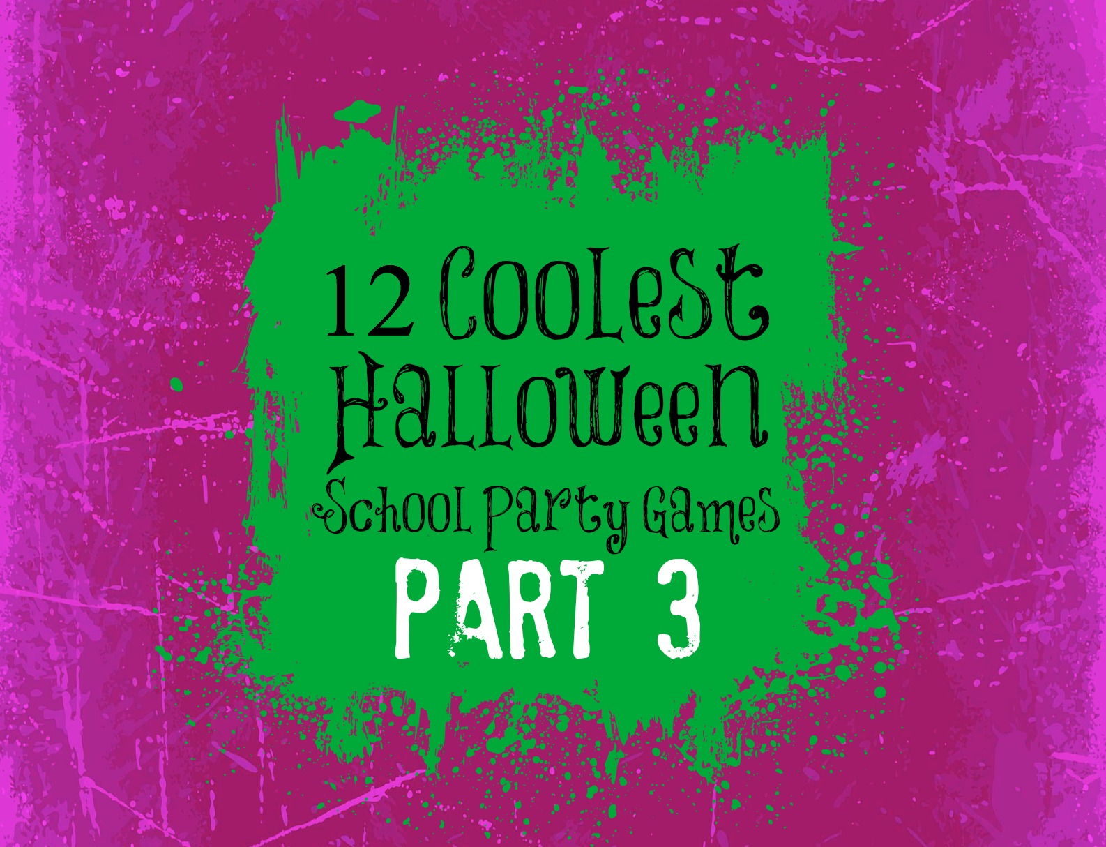 12 Coolest Halloween School Party Games Part 3