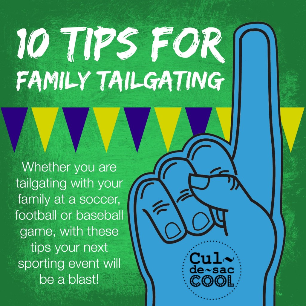10 Tips for Family Tailgating graphic