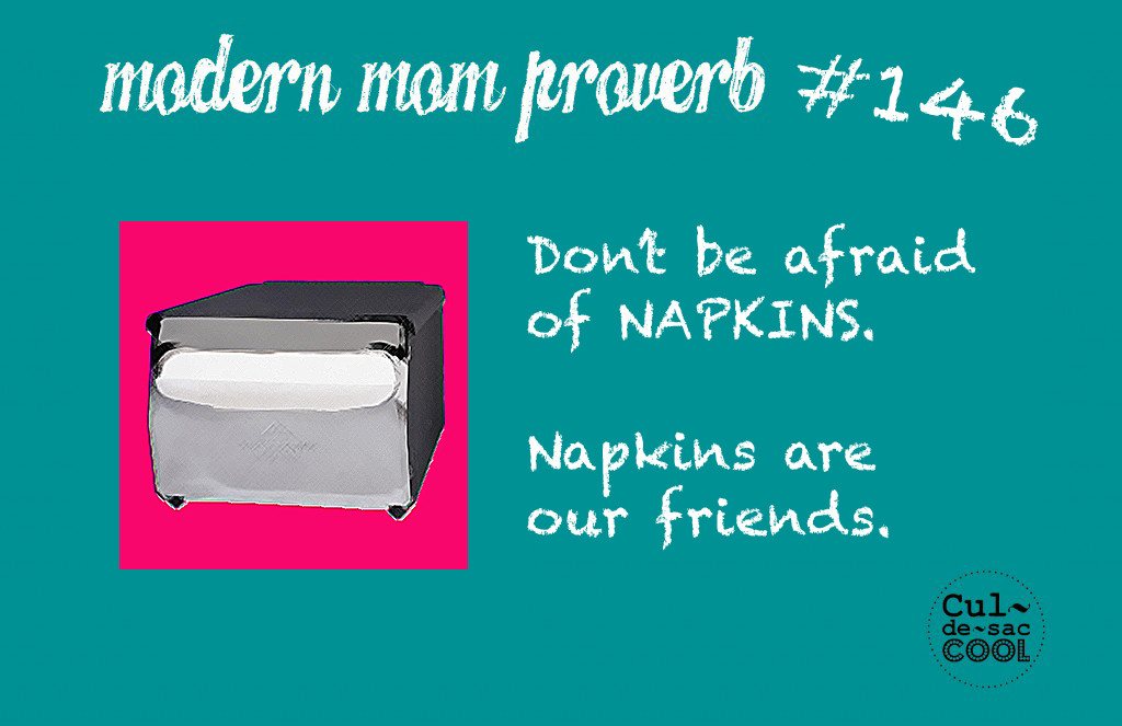 Modern Mom Proverb #146 Napkins