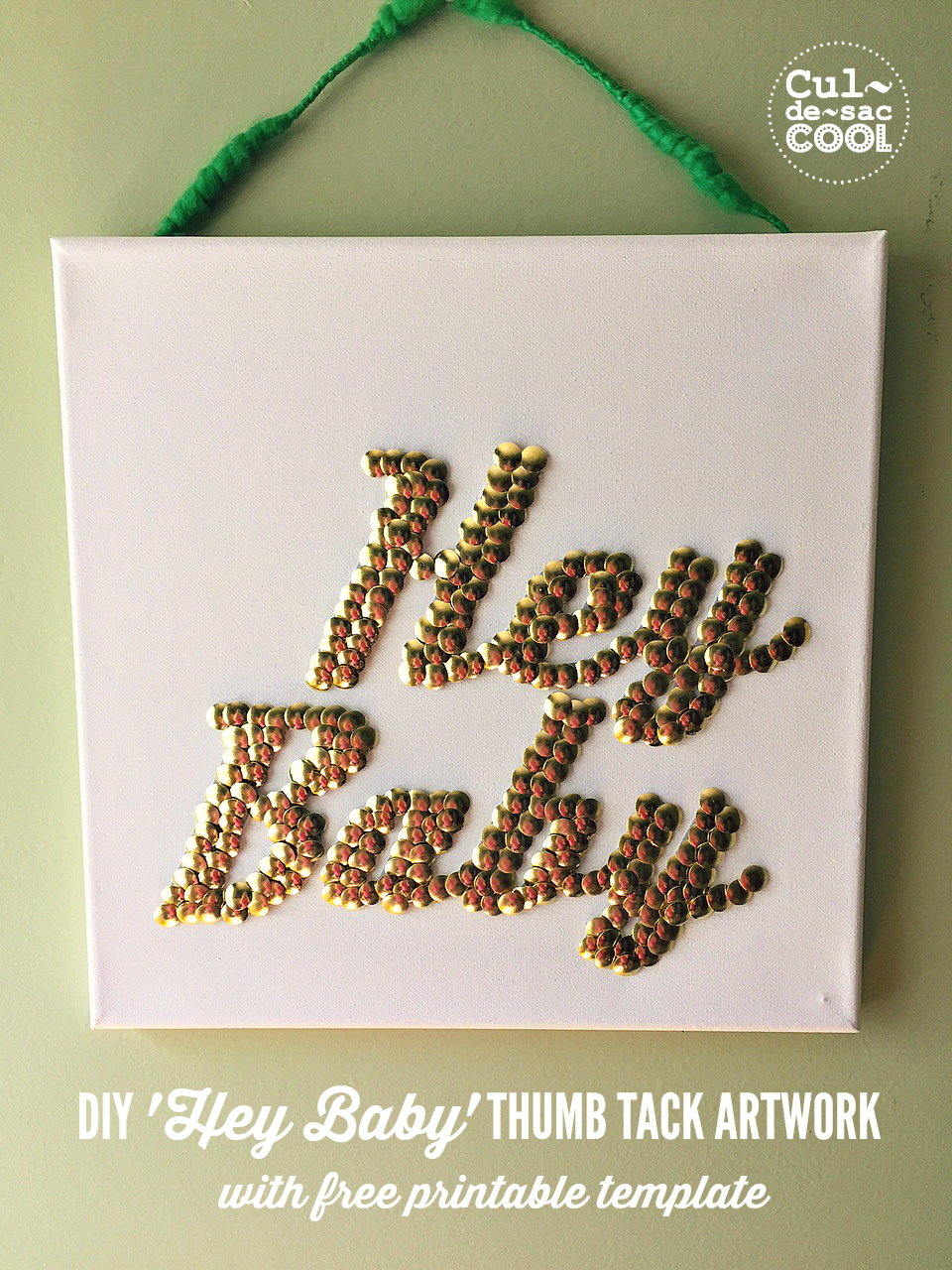 DIY 'Hey Baby' Thumb Tack Artwork Sign Cover 3