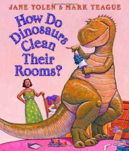 How Do Dinosaurs Clean Their Room Children's Book