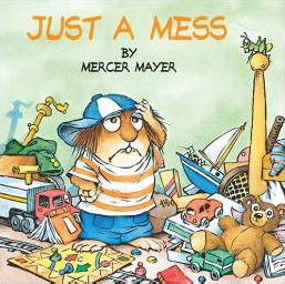 Just a Mess Little Critter Children's Book