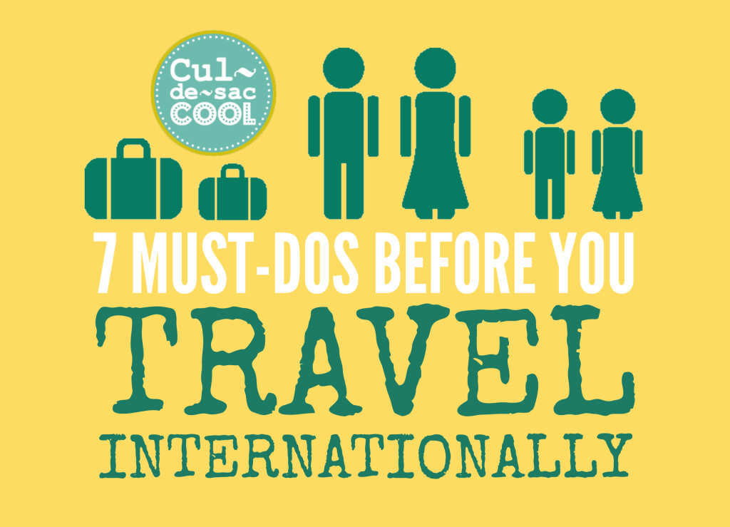 8 Must Dos Berfore You Travel Internationally Infor Graphic
