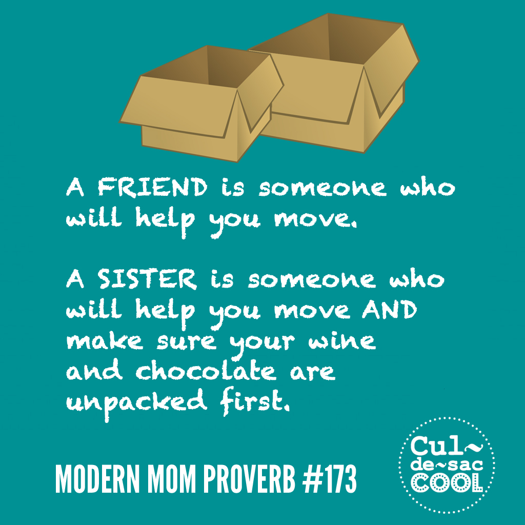 Modern Mom Proverb #173 Moving