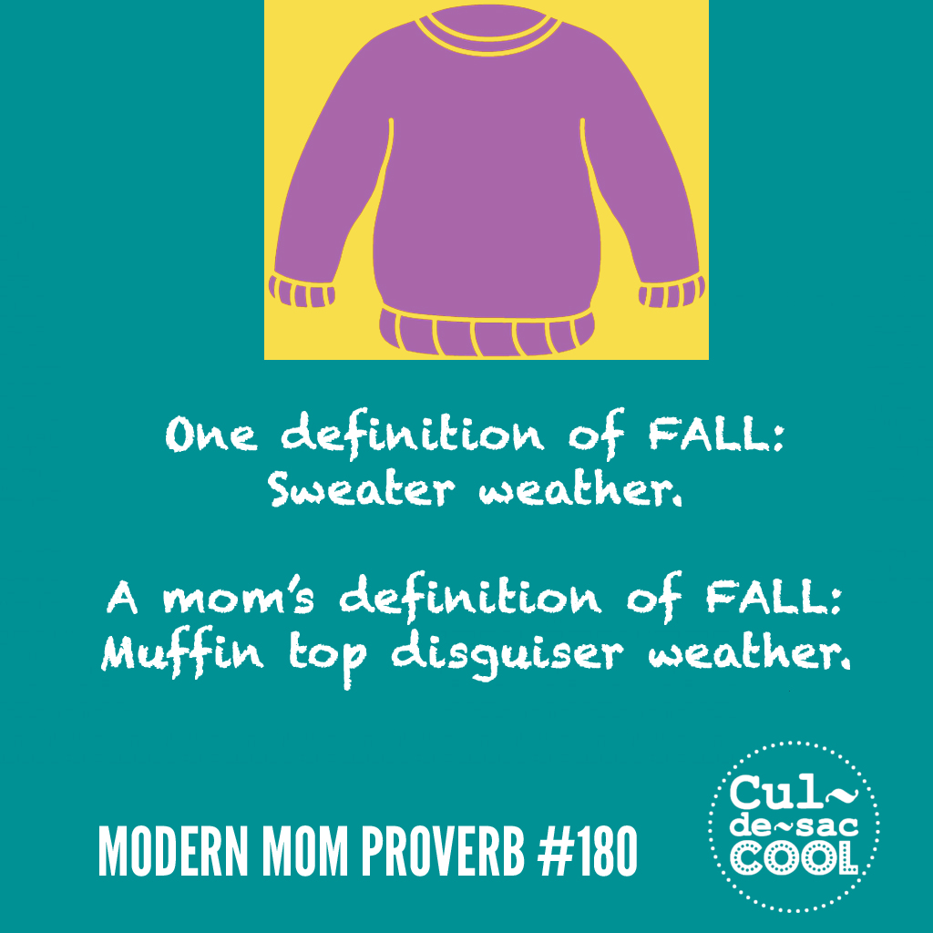 Modern Mom Proverb #180 Fall 