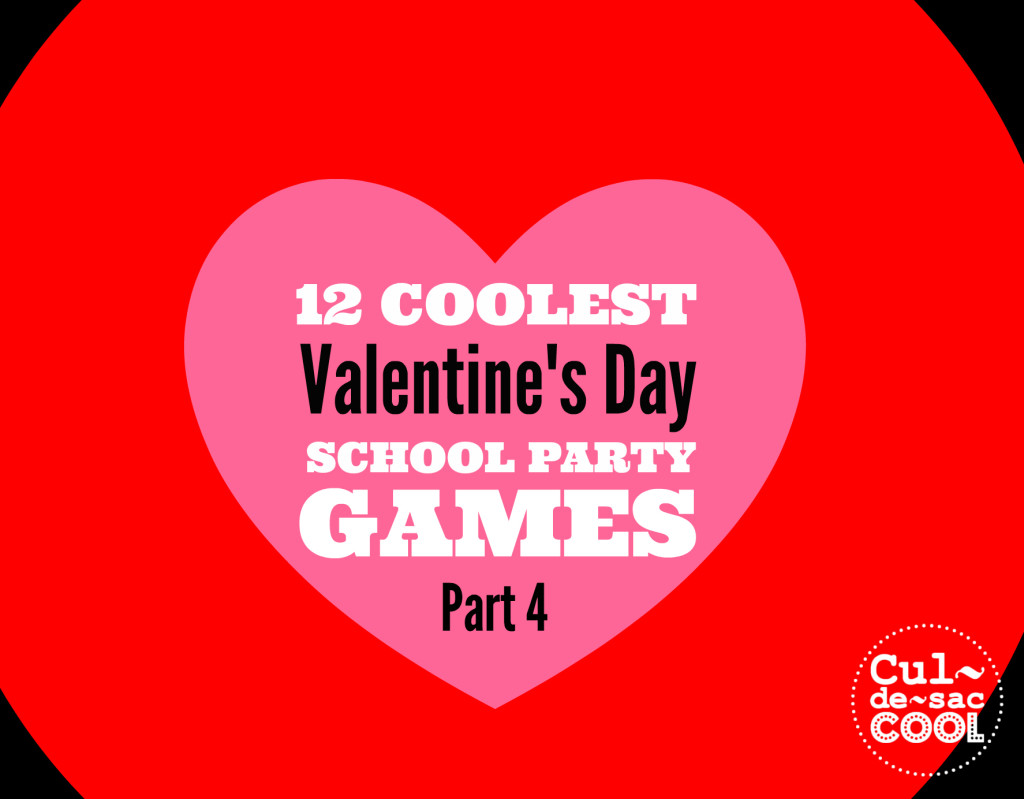 12 Coolest Valentines Day School party games part 4 cover 1