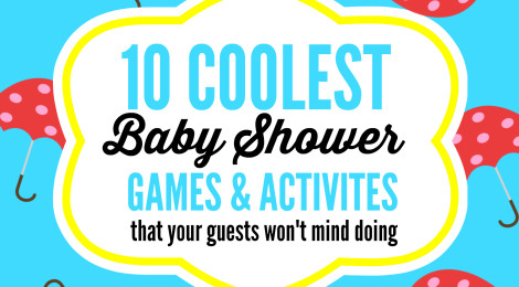 10 Coolest Baby Shower Games & Activities That Your Guests Won't Mind Doing!
