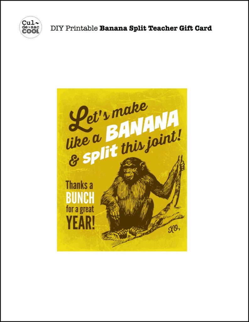 DIY Printable Banana Split Teacher Gift Card