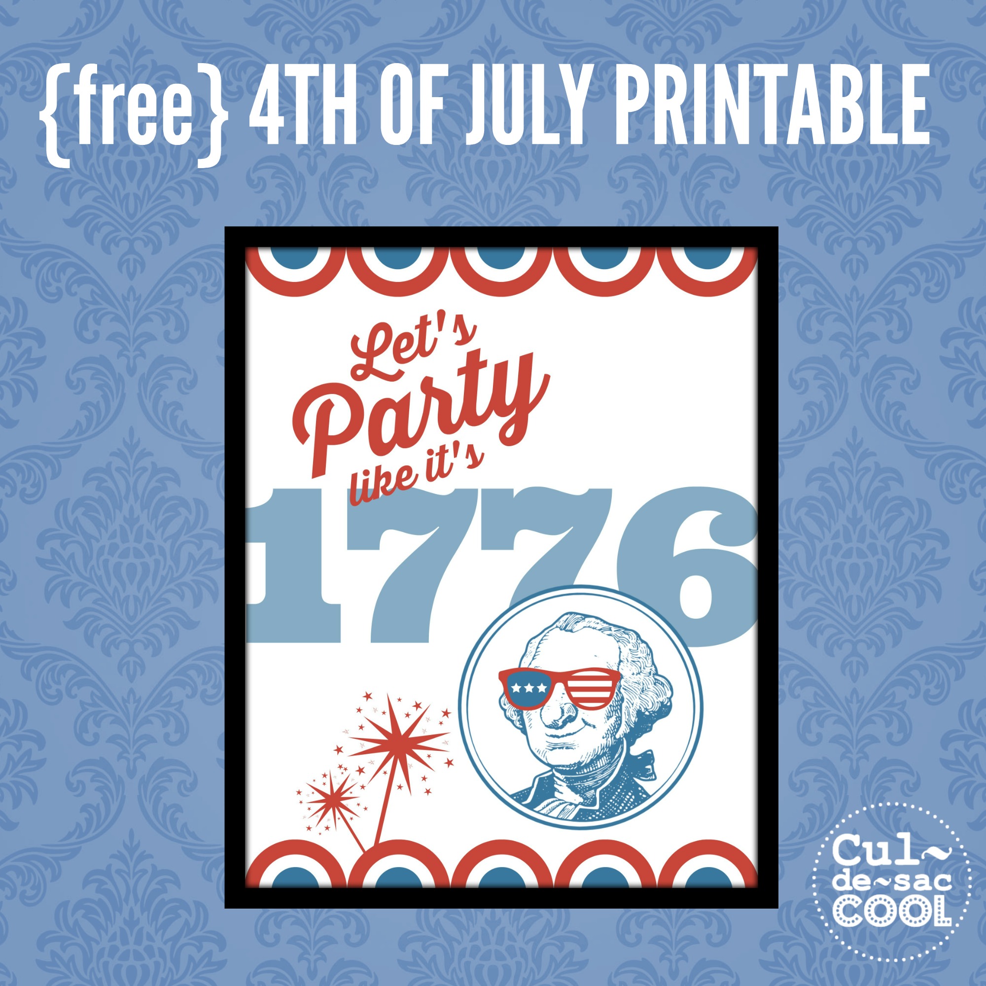 DIY Printable Lets Party Like its 1776 3