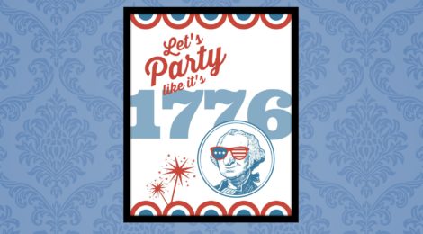 4th of July Printable: Let's Party Like it's 1776!