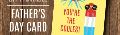 DIY Printable Father's Day Card 'Pop, You're the Coolest'