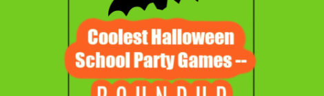 Coolest Halloween School Party Games -- Roundup