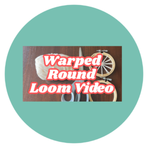 Warped Round Loom Video w Title